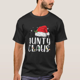 Aunty Claus Santa Christmas Matching Family Pajama T-Shirt