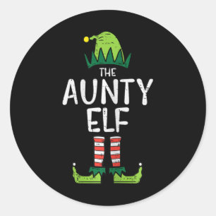 Aunty Elf Xmas Matching Christmas For Family Aunt Classic Round Sticker