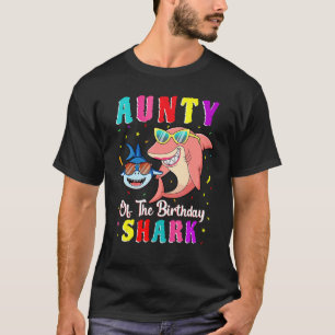 Aunty Of The Shark Birthday Family Matching Birthd T-Shirt