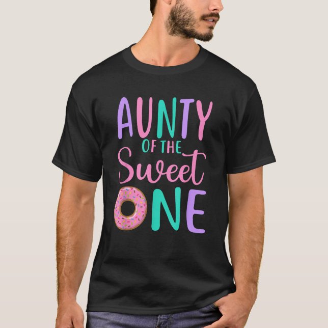 Aunty of the Sweet one Aunt 1st Birthday Girl Donu T-Shirt (Front)