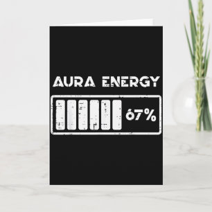 Aura Energy 67 Percent Funny Number 6 7 Meme Women Card