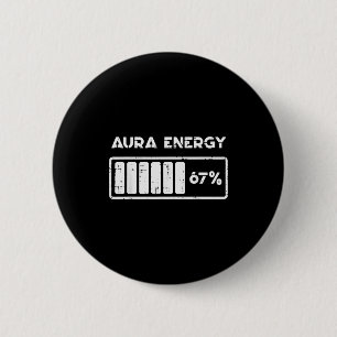 Aura Energy 67 Percent Funny Number 6 7 Meme Women Cm Round Badge