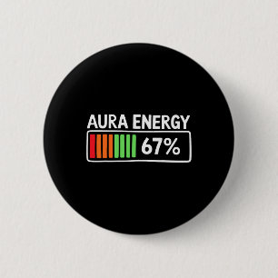 Aura Energy 67 Percent Ttery Meter Spiritual Humor 6 Cm Round Badge