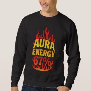 Aura Energy 67 Sweatshirt