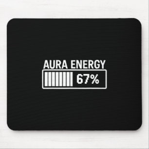 Aura Energy At 67 Funny Six Seven Meme Gen Alpha S Mouse Pad