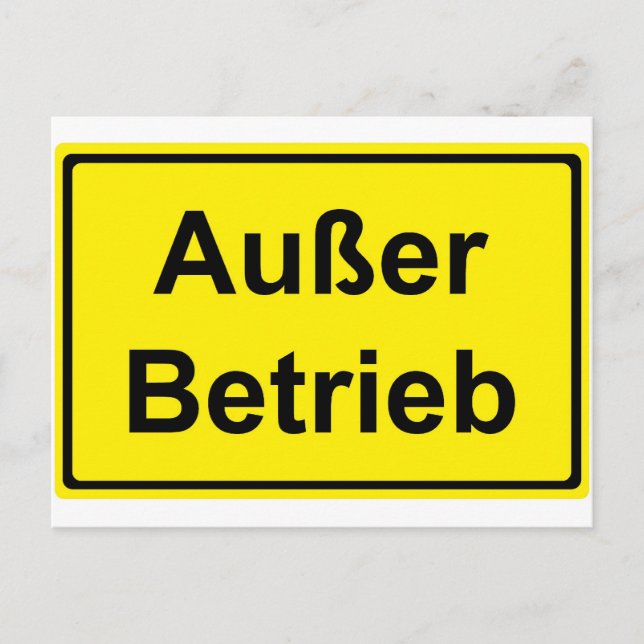 "Außer Betrieb" (German "Out of order") sign Postcard (Front)