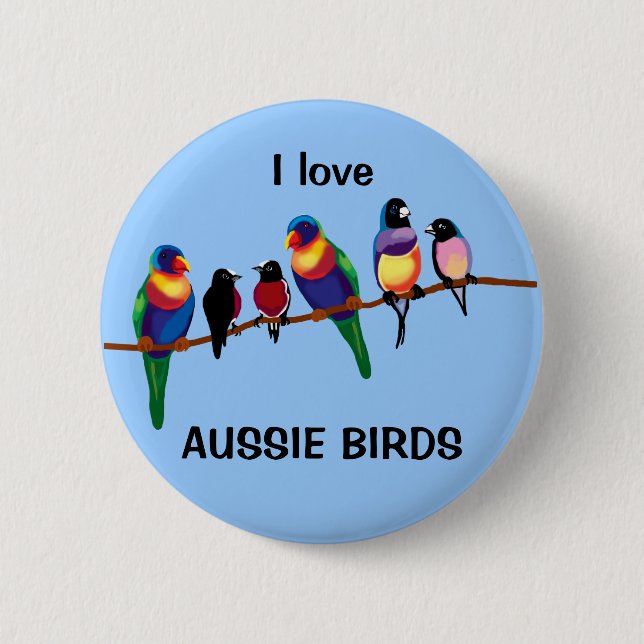 Aussie birds 6 cm round badge (Front)