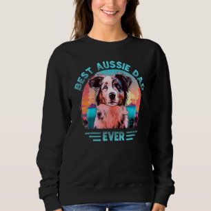 Aussie DAD Australian Shepherd 2 Sweatshirt
