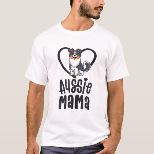 Aussie Mama Australian Shepherd Gifts For Women Do T-Shirt