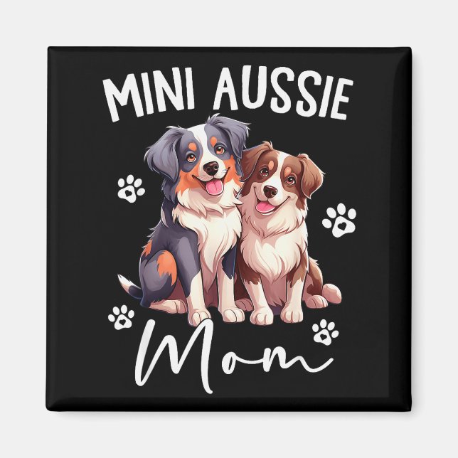 Aussie Mum Australian Shepherd World's Mini Aussie Magnet (Front)