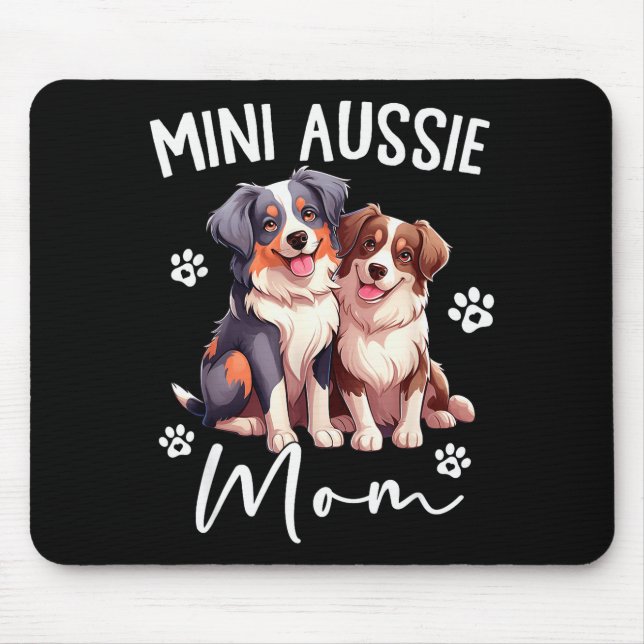 Aussie Mum Australian Shepherd World's Mini Aussie Mouse Pad (Front)