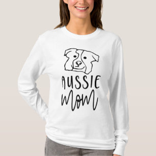 Aussie Mum Of An Ausshole Australian Shepherd Dog T-Shirt