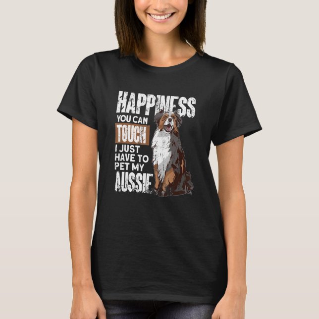 Aussie Owner Australian Shepherd T-Shirt (Front)