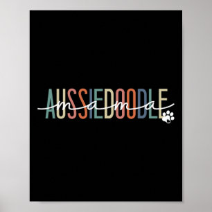 Aussiedoodle Mama Aussie Doodle Dog Mum Mother's D Poster