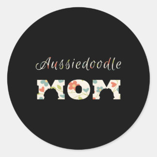 Aussiedoodle Mum Aussiedoodle Mum For Classic Round Sticker