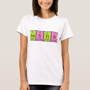 Austin periodic table name shirt