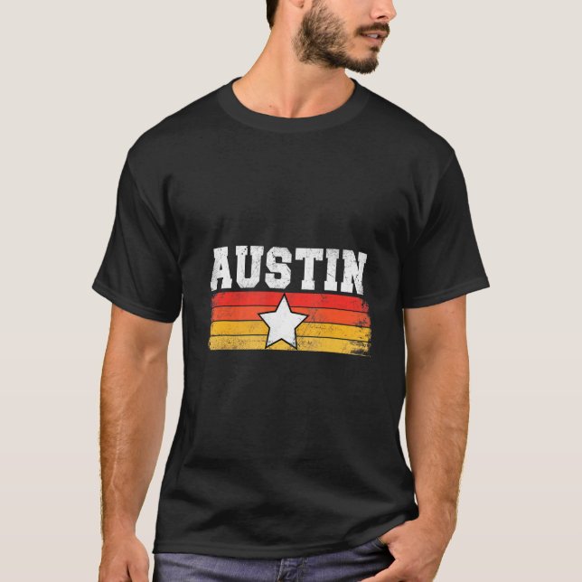 Austin Retro Star Texas Pride Vacation Humour T-Shirt (Front)