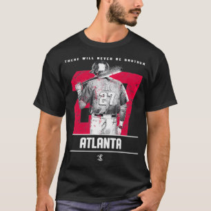 Austin Riley There Will Never Be Another Apparel T-Shirt