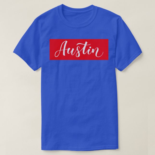 Austin Texas Raised Me T-Shirt (Design Front)