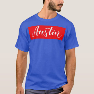 Austin Texas Raised Me T-Shirt