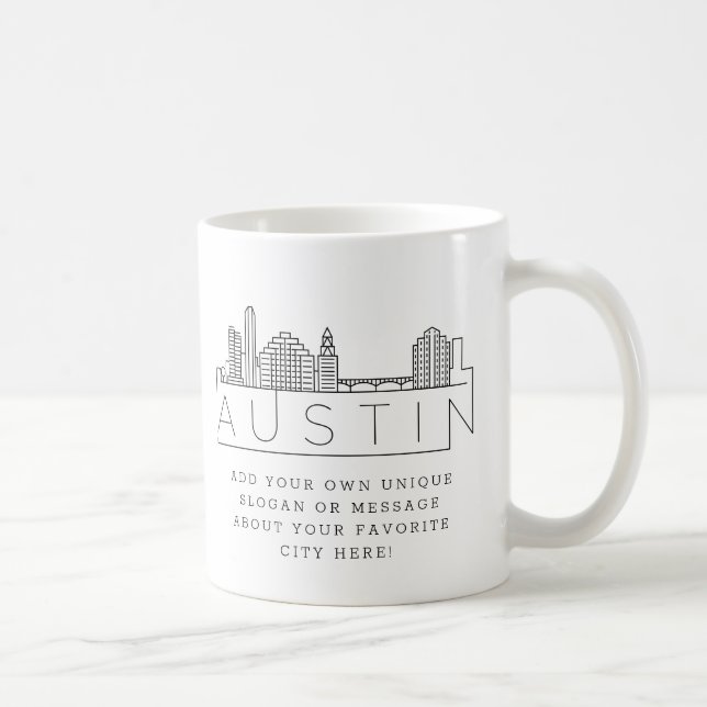 Austin, Texas Stylised Skyline | Custom Slogan  Coffee Mug (Right)