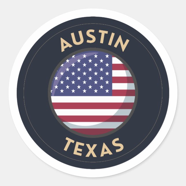 Austin Texas - United States of America Texas  Classic Round Sticker (Front)