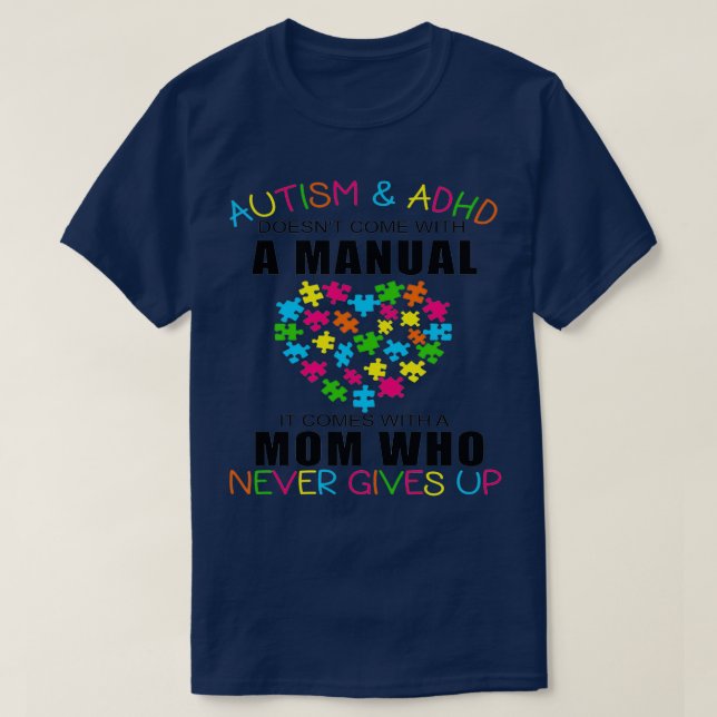 Austism amp ADHD T-Shirt (Design Front)
