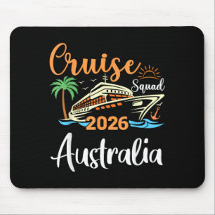 Australia Cruise Squad 2026 Family Holiday Mouse Pad