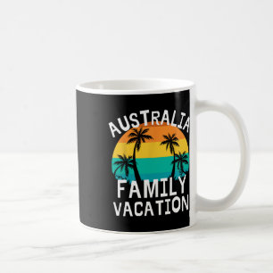 Australia Family Vacation Funny Trip Men Women Kid Coffee Mug