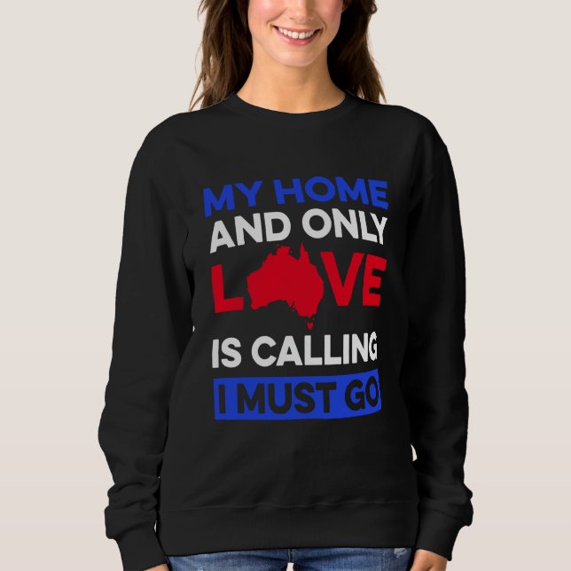 Australia For Proud Australian Aussie Australia Ro Sweatshirt (Front)