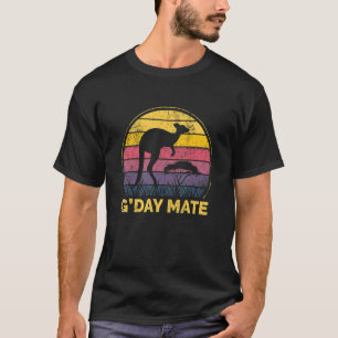 Australia G'Day Mate Straya Outback Sydney Melbour T-Shirt
