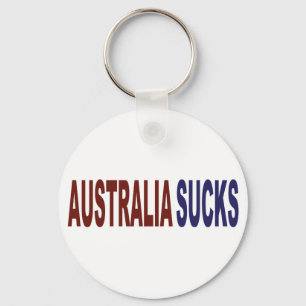 Australia Sucks Key Ring