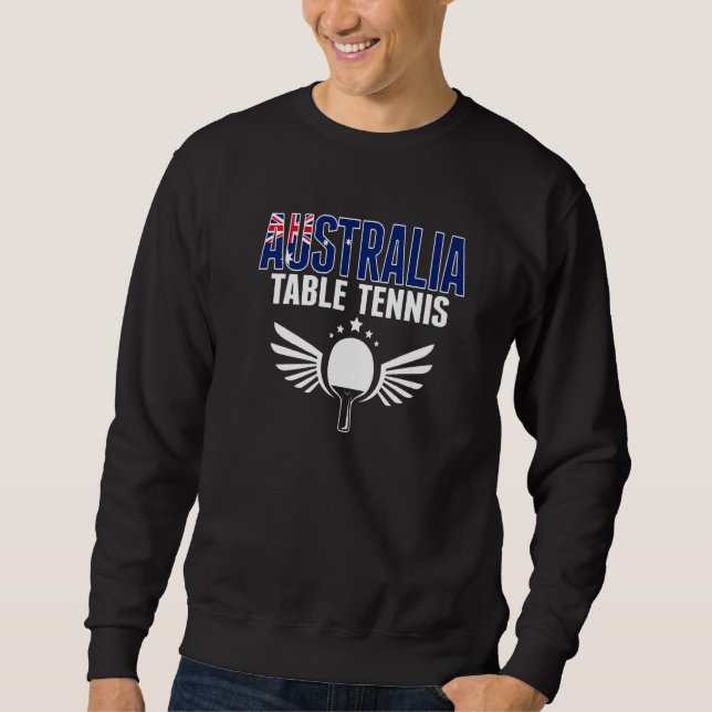 Australia Table Tennis  Australian Ping Pong Suppo Sweatshirt (Front)