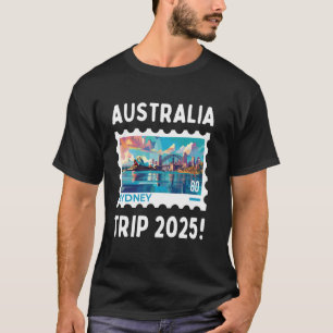 Australia Trip 2025! Group Holiday, Sydney Postage T-Shirt