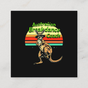  Australian Breakdance Coach Hip Hop & Breakdance Square Business Card