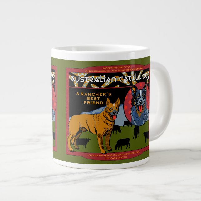 Australian Cattle Dog - A Rancher's Best Friend Large Coffee Mug (Front Right)