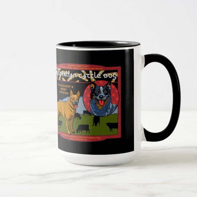 Australian Cattle Dog - A Rancher's Best Friend Mug (Right)