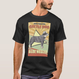 Australian Cattle Dog Blue Heeler   Dog Owner T-Shirt