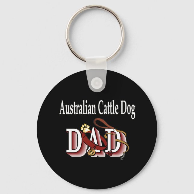 australian cattle dog dad Keychain (Front)