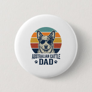 Australian Cattle Dog Dad Vintage Sunset Shirt_1 6 Cm Round Badge