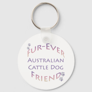 Australian Cattle Dog Furever Key Ring