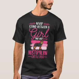 Australian Cattle Dog Girl Blue Heeler Cattle Dog T-Shirt