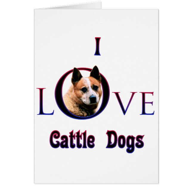 Australian Cattle Dog I Love (Front)