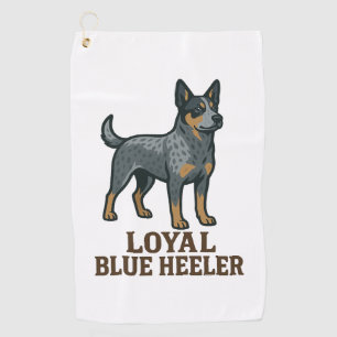 Australian Cattle Dog Loyal Blue Heeler Golf Towel