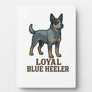 Australian Cattle Dog Loyal Blue Heeler Plaque