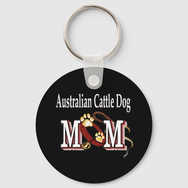 australian cattle dog mum Keychain (Front)