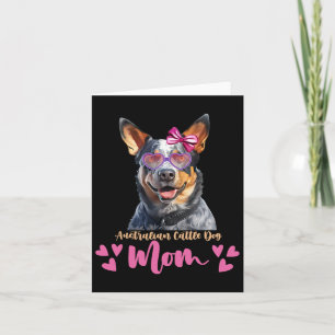 Australian Cattle Dog Mum Mothers Day Lover Dog Card