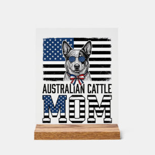Australian Cattle Dog Mum Patriotic Vintage Shirt_ Acrylic Sign