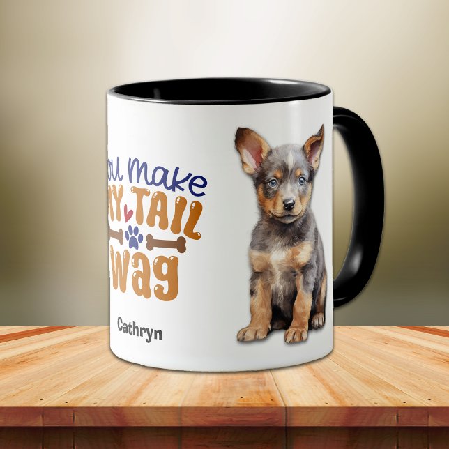 Australian Cattle Dog Puppy You Make My Tail Wag Mug (Creator Uploaded)