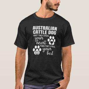 Australian Cattle Dog Quote Dog Paw Print T-Shirt